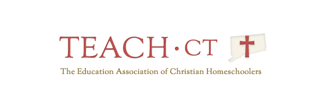 TEACH CT - The Education Association of Christian Homeschoolers